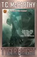 tyger bright