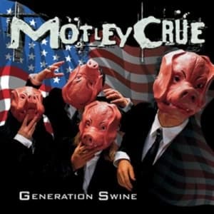 Generation Swine by Motley Crue CD Album