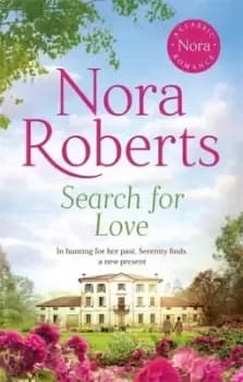 Search for love - Nora Roberts - Paperback - Used