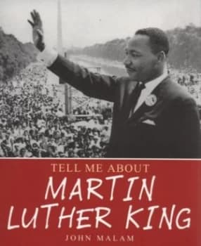 Martin Luther King by John Malam Paperback
