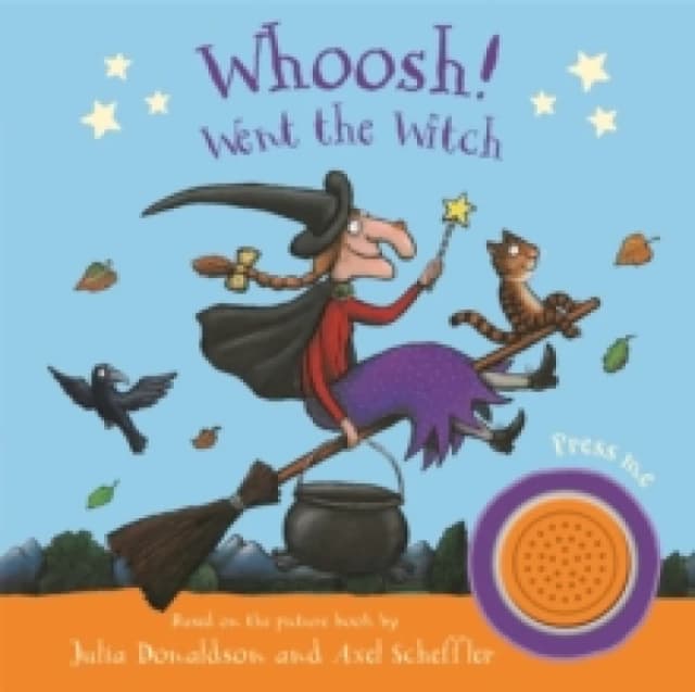 Whoosh! Went the Witch: A Room on the Broom Sound Book Board book