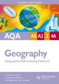 Aqa As/a2 Geography Student Unit Guide Units 2 and 4a Geographical Skills Including Fieldwork by Malcolm Skinner Book