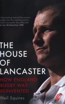 The House of Lancaster by Neil Squires Hardback