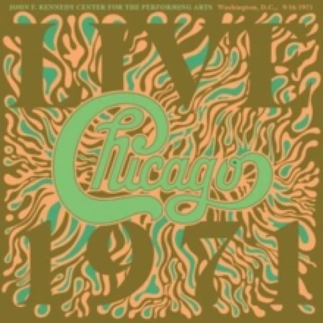 Chicago at the John F. Kennedy Center for the Performing Arts: Washington D.C. (9/16/71) CD / Box Set