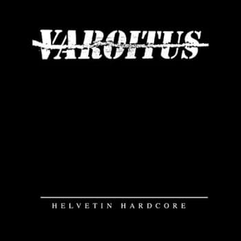 Varoitus - Helvetin Hardcore Vinyl