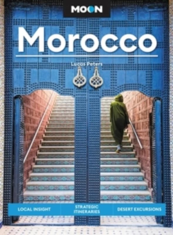 Moon Morocco (Third Edition) Paperback / softback