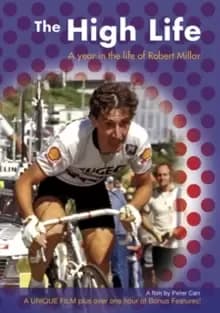 The High Life - A Year in the Life of Robert Millar