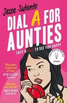 Dial A For Aunties by Jesse Sutanto