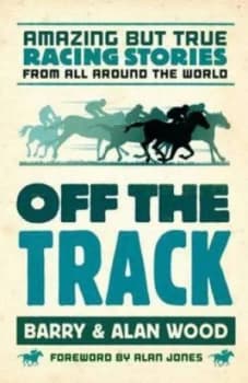 Off the Track by Barry Wood Book