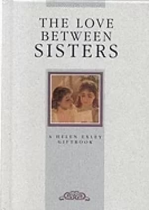 love between sisters by helen exley