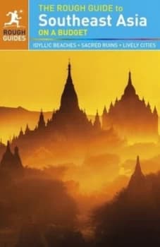 The Rough Guide to Southeast Asia on a Budget by Rough Guides Book