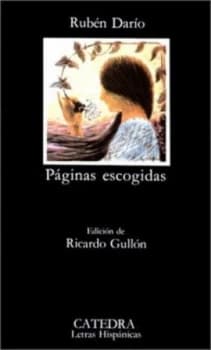 Pginas Escogidas by Rubn Daro and Ricardo Gulln Book
