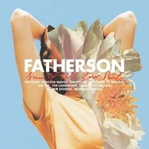 Sum of All Your Parts by Fatherson CD Album