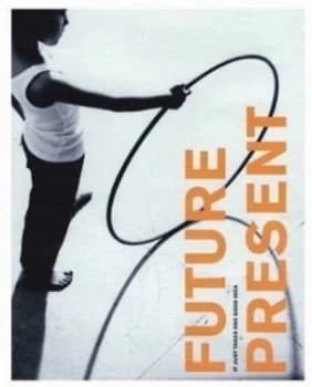 Future Present by Angus Hyland Hardback