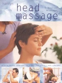Head Massage by Rosalind Widdowson Hardback