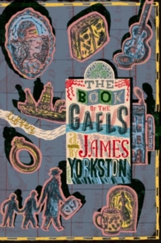 The Book of the Gaels. Paperback. By James Yorkston Books