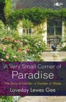 A Very Small Corner of Paradise by Loveday Lewes Gee Book