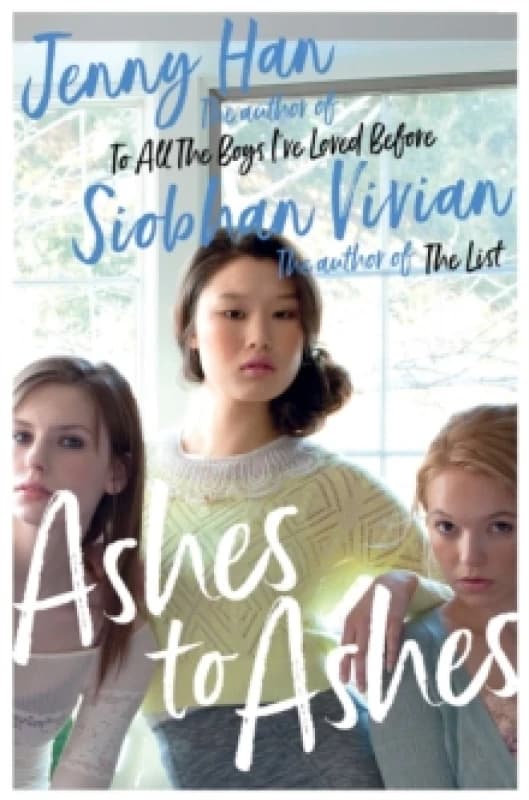 Ashes to Ashes : From the bestselling author of The Summer I Turned Pretty Volume 3 Paperback / softback