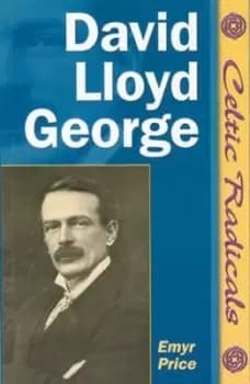 David Lloyd George by Emyr Price