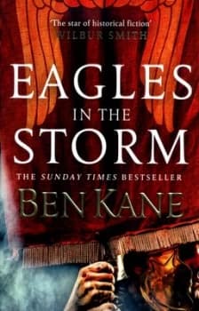 Eagles in the Storm by Ben Kane Book