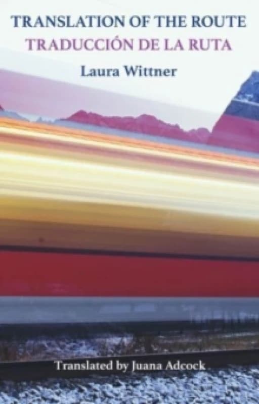 Translation of the Route : Traduccion de la ruta Paperback / softback