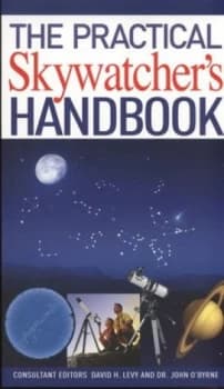 The Practical Skywatchers Handbook by David H. Levy Book