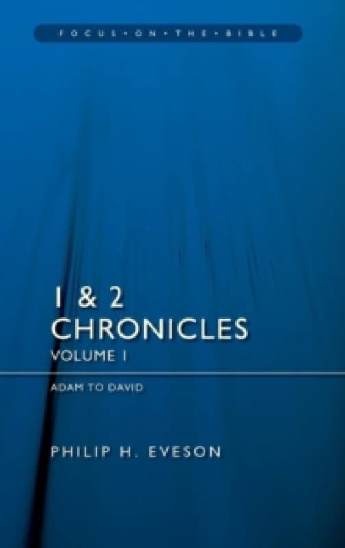 1 & 2 Chronicles Vol 1: Adam to David Paperback / softback