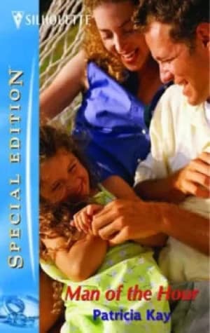 Man of the hour by Patricia Kay