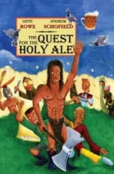 Quest for the Holy Ale by Gene Rowe Paperback
