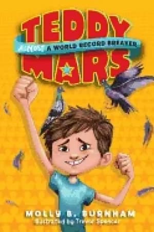 teddy mars book 1 almost a world record breaker