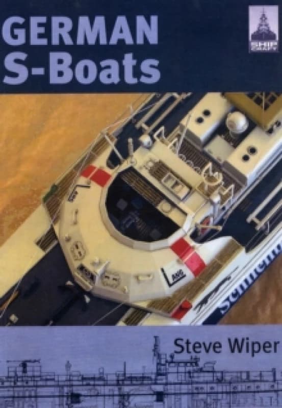 Shipcraft 6: German S Boats Paperback / softback
