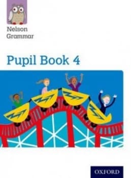 Nelson Grammar Pupil Book 4 Year 4/p5 by Wendy Wren Paperback