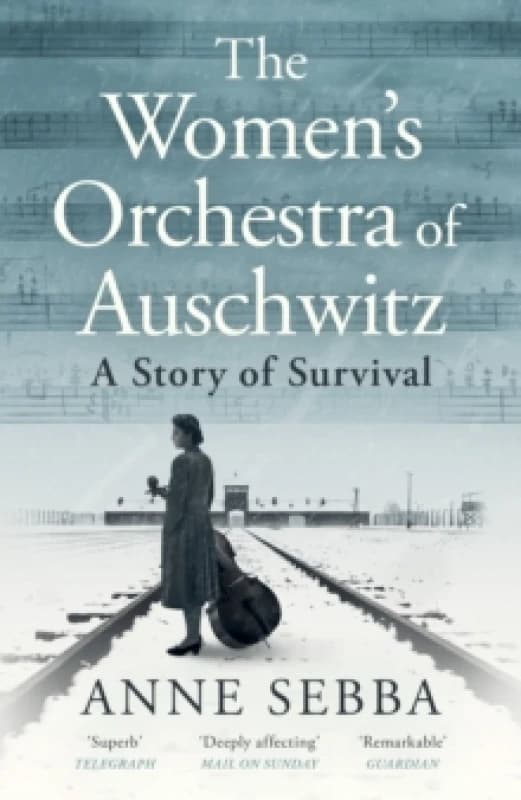 The Womens Orchestra of Auschwitz : A Story of Survival Paperback / softback