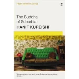 The Buddha of Suburbia : Faber Modern Classics