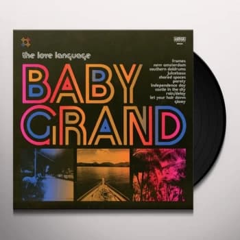 The Love Language - Baby Grand Vinyl