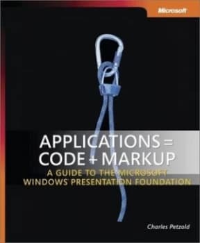 Applications Code + Markup by Charles Petzold Book