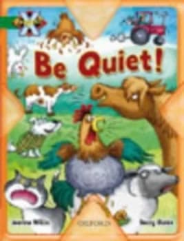 Be Quiet by Jeanne Willis Book