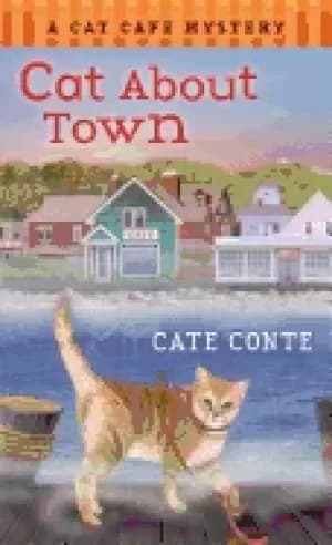 cat about town a cat cafe mystery