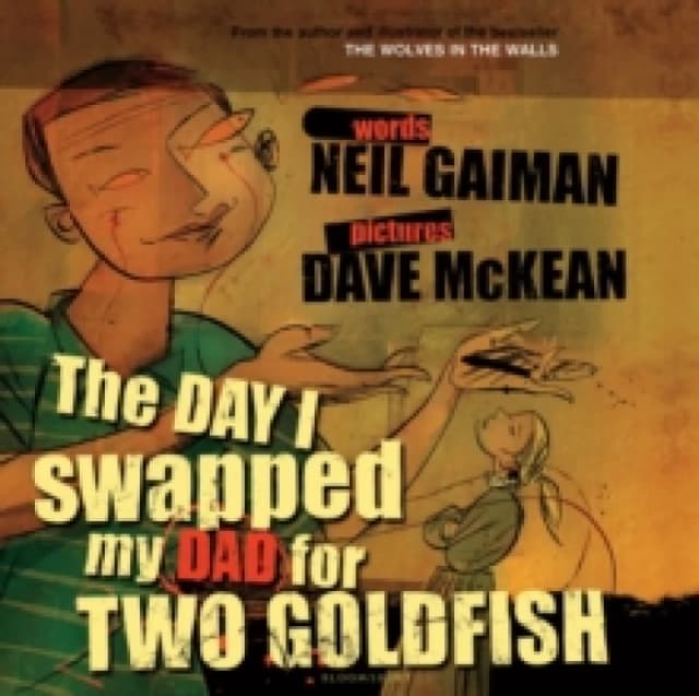Neil Gaiman The Day I Swapped my Dad for Two Goldfish Book Multi unisex