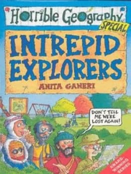 Intrepid Explorers by Anita Ganeri Paperback