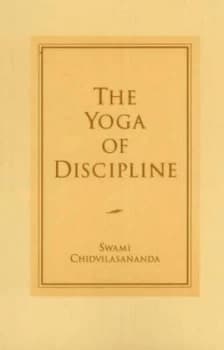 The Yoga of Discipline by Gurumayi Chidvilasananda Paperback