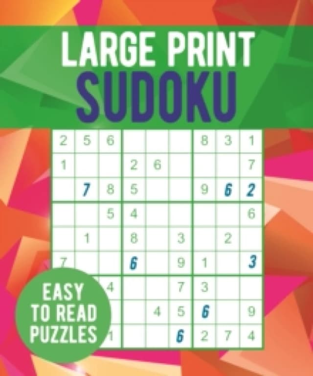 Large Print Sudoku : Easy to Read Puzzles Paperback / softback