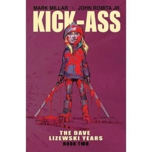 Kick-Ass: The Dave Lizewski Years: Volume 2