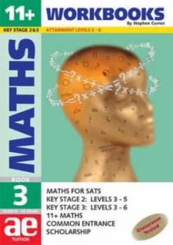 11+ and Sats Maths. Book Three by Stephen C Curran Paperback