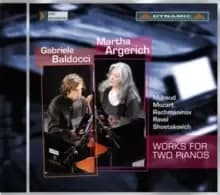 Gabriele Baldocci/Martha Argerich: Works for Two Pianos