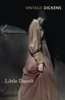 Little Dorrit by Charles Dickens Paperback