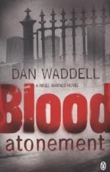 Blood Atonement by Dan Waddell Paperback