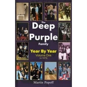 The Deep Purple Family : Year by Year (- 1979) Vol 1