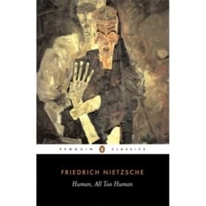 Human, All Too Human by Friedrich Nietzsche (Paperback, 1994)