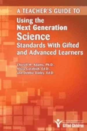 teachers guide to using the next generation science standards with gifted a